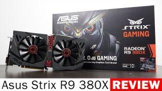 Asus Strix R9 380X Review & Gaming Benchmarks