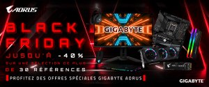 BlackFriday AORUS - GIGABYTE : Jusqu&#039;a 30 références en promo !